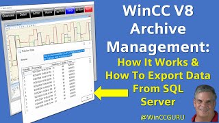 WinCC V8 Archive Management \u0026 Exporting Data from SQL Server