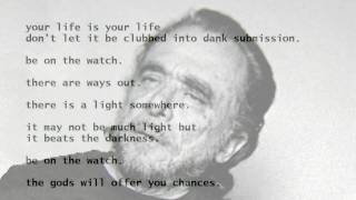 The Laughing Heart by Charles Bukowski (read by Tom O'Bedlam)