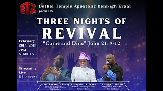 BTA Denbigh Kraal Three Nights of Revival Night 1. (Live)