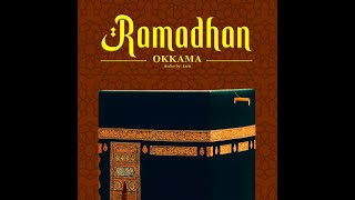 Ramadhan - Okkama [Official Video lyrics]