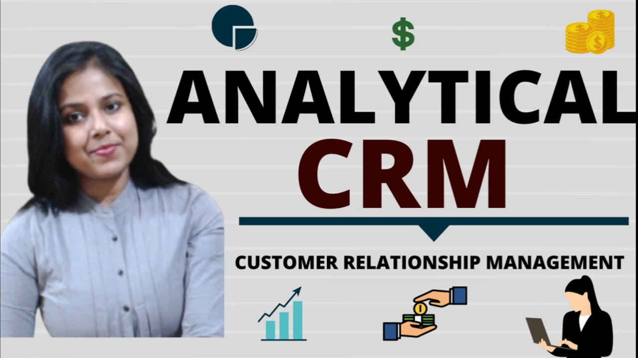 Analytical CRM (Types Of CRM) - YouTube