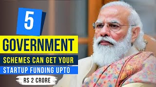 Top 5 government schemes for startups and MSMEs | Startup Funding | Startup Schemes | MSME