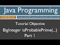 Learn Java Programming - BigInteger .isProbablePrime() Part 1 Tutorial