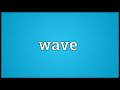 wave meaning