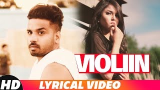 Violiin (Lyrical) | Arshhh feat Roach Killa | Jaani | B Praak | Latest Punjabi Song 2018