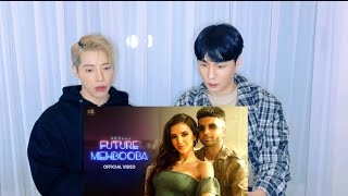 Korean Reacts To Future Mehbooba Song by Akull