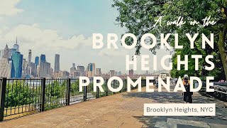 Brooklyn Heights Promenade | NYC