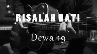 Risalah Hati - Dewa 19 ( Acoustic Karaoke )