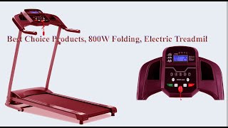 Best Choice Products 800W Folding Electric Treadmill | Product Review Camp