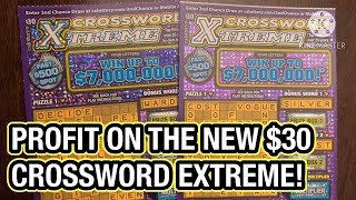 PROFIT ON THE NEW $30 CROSSWORD EXTREME! CA Scratchers