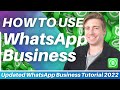 How To Use WhatsApp Business