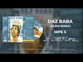 Daz Baba Feat Daz Nundaz Sewa Side  Scout Jentaz  Nipe tano Official Audio