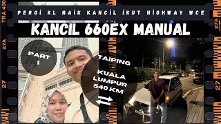 VLOG Perodua Kancil EX (M) tahun 1999: Pergi bercuti ke Kuala Lumpur.