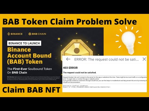 Binance BAB Token NFT Claim Problem? How To Claim BAB Token | Soulbound ...