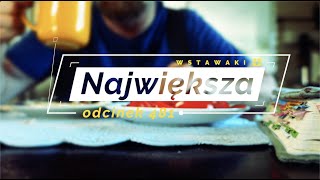 Wstawaki [#481] Największa