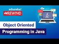Object Oriented Programming in Java  | Java OOPs Concepts | Edureka | Web Dev Rewind - 2