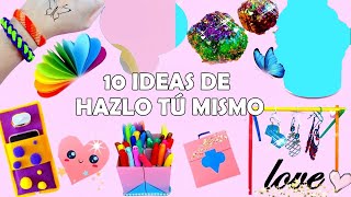 10 IDEAS DE HAZLO TÚ MISMO CUANDO TE ABURRES EN CASA-Limo, Regreso al colegio y más...