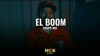 El Boom - Grupo 360