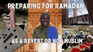 Tips: Preparing to fast for Ramadan as a Revert or Non- Muslim!