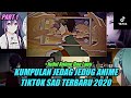 Kumpulan tiktok || Jedag Jedug Anime Sad Terbaru🥀