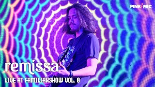 REMISSA LIVE AT FAMILIAXSHOW VOL. 8