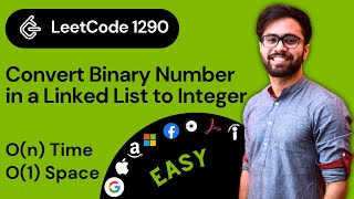 LeetCode 1290: Convert Binary Number in a Linked List to Integer