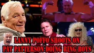 Lanny Poffo Shoots on Pat Patterson With Ring Boys \u0026 MORE!