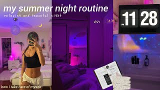 my summer night routine: productive, chill, self care
