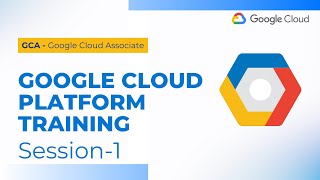 Session - 1 | Google Cloud - Associate Cloud Engineer Training in Hindi