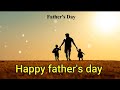 Happy father's day /father's day what's app status/father day status song /  #father #fathersday