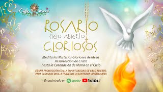 Rosario Cielo abierto - MISTERIOS GLORIOSOS (miércoles y domingos)