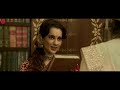 koamaanae full video manikarnika tamil kangana ranaut shankar ehsaan loy