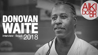 Donovan Waite Sensei · Brazil 2018