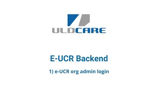 1) E-UCR Backend - e-UCR org admin login