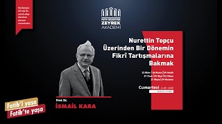 Bir Dönemin Fikri Tartışmalarına Bakmak - 5