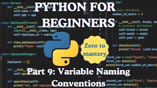 Python for Beginners — Part 9: Variable Naming Conventions