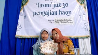 Tasmi' juz 30 oleh Ananda Khalisya Aqeela Syahira binti Aziz Hilman Nasuha