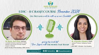 EDIC Part II Crash Course - November 2024 | Mock Live Viva Test | Ft. Dr Saif Khan