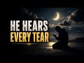 Crying Alone at Night? Allah Hears Every Tear | Emotional Nasheed