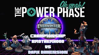 Everwinter 2022 Championship Game 1 - Brotherhood vs Dark Dimension