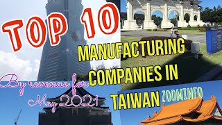 Top 10 Manufacturing companies in Taiwan by revenue for May 2021 | TAIWAN Company