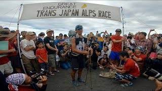 Trans Japan Alps Race (TJAR) 2018 望月将悟 Shogo Mochizuki FINISH