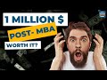 Should You Get an MBA to Become Wealthy? How to Earn your First Million After MBA? Reality Revealed