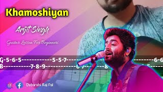 Khamoshiyan Guitar Lead/Tab Lesson For Beginners | Arijit Singh