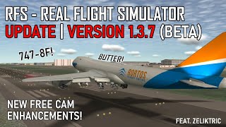 RFS NEW PLANE UPDATE 1.3.7 | NEW B747-8F! (BETA) | RFS Real Flight Simulator