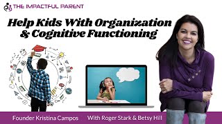 Help Kids With Cognitive Functioning