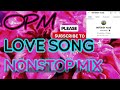 OPM LOVE SONG NONSTOP MIX BY DjMARK 2022