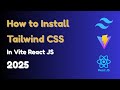 How to Install Tailwind CSS in Vite React JS 2025 🔥 | Tailwind CSS Setup Tutorial with VS Code