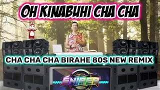 OH KINABUHI VICTOR WOOD DJ SNIPER CHA CHA REMIX