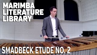 Etude No. 2, by Paul Smadbeck - Marimba Literature Library